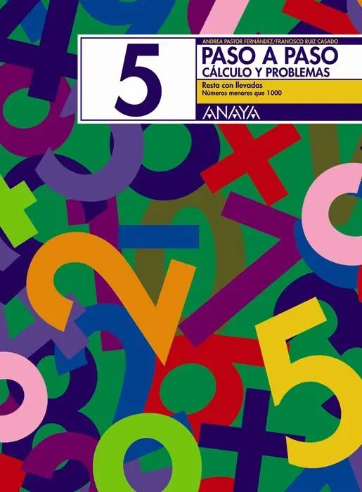 Cuad. Paso a Paso Calculo y Problemas 5 Anaya