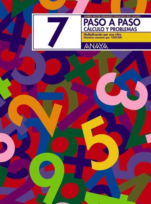 Cuad. Paso a Paso Calculo Nº7 Anaya