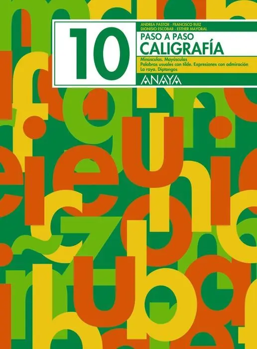 Cuad. Paso a Paso Caligrafia Nº10 Anaya