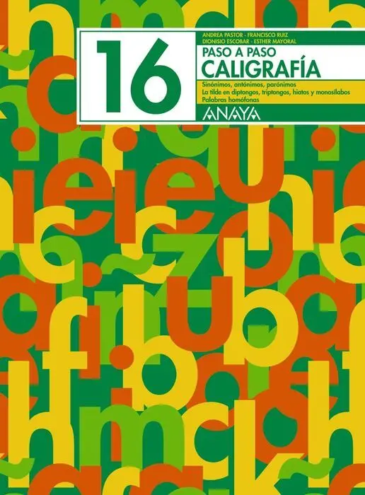 Cuad. Paso a Paso Caligrafia Nº16 Anaya