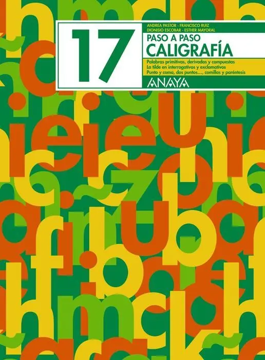 Cuad. Paso a Paso Caligrafía 17 Anaya