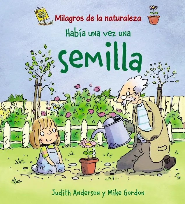 Había una Vez una Semilla