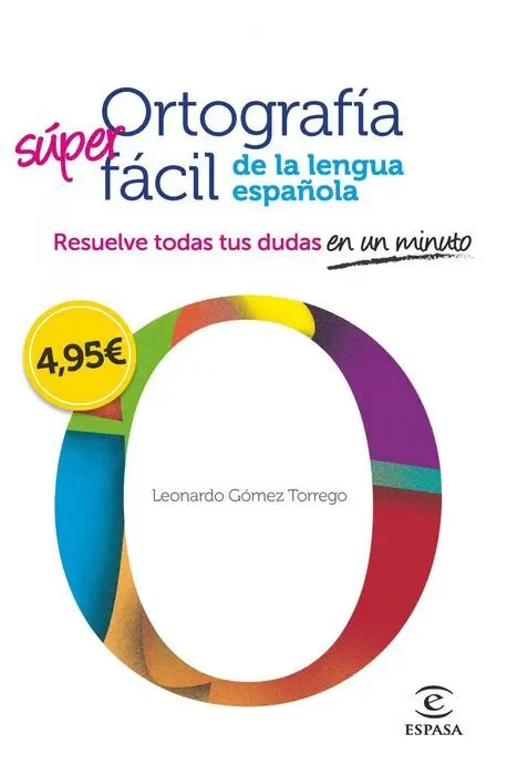Ortografia Facil de la Lengua Española