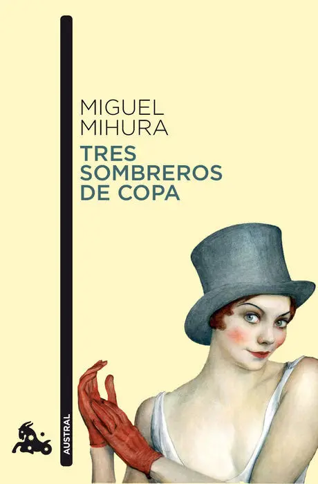63. (N)/Tres Sombreros de Copa. (Austral Teatro)