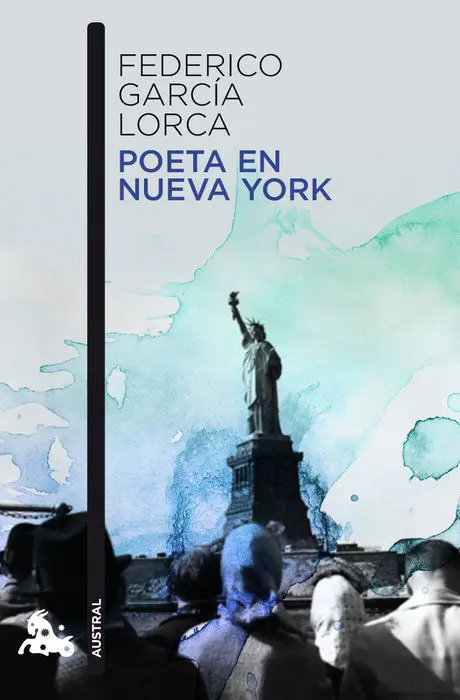 Poeta en Nueva York Federico Garcia Lorca