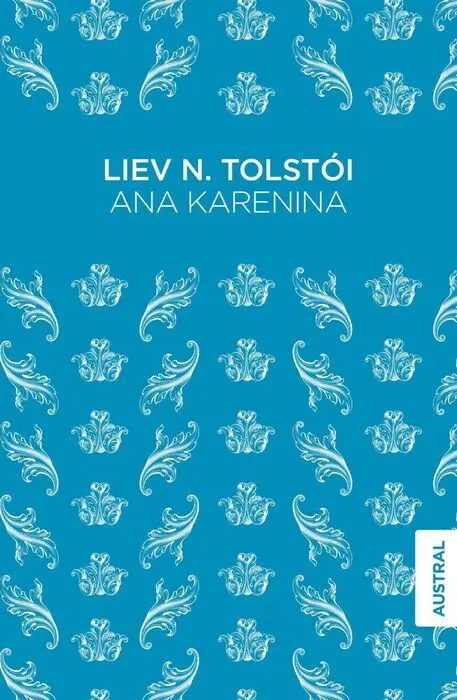 Anna Karenina Liev Tolstoi
