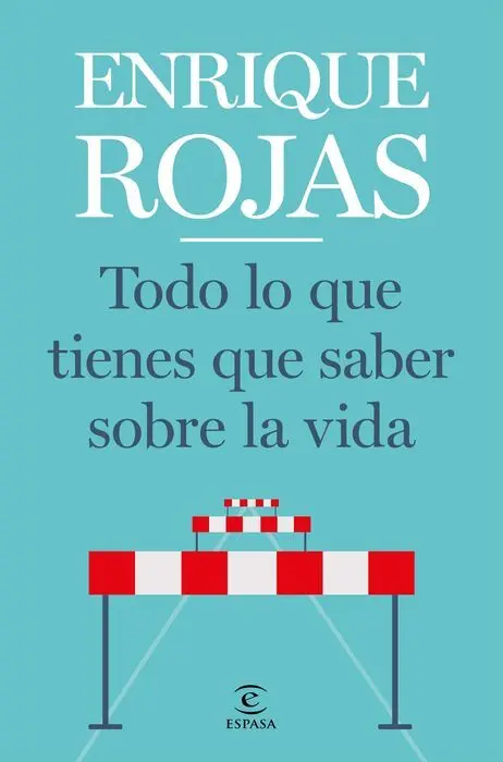 Todo lo que Tienes que Saber Sobre la Vida