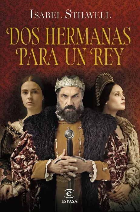 Dos Hermanas para un Rey