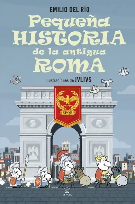 Pequeña Historia de la Antigua Roma