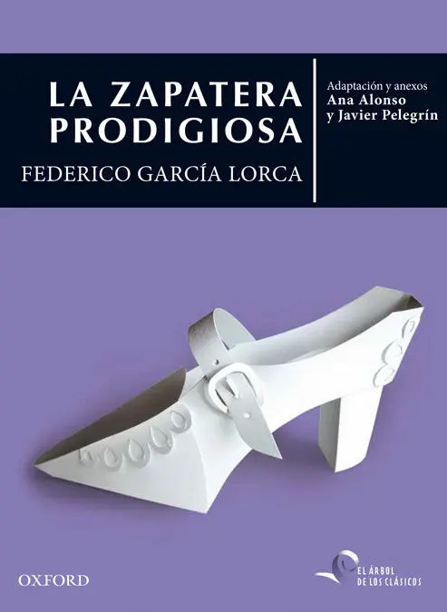 La Zapatera Prodigiosa Oxford