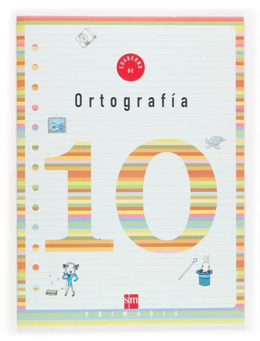 Cuaderno 10 de Ortografía. 4 Primaria