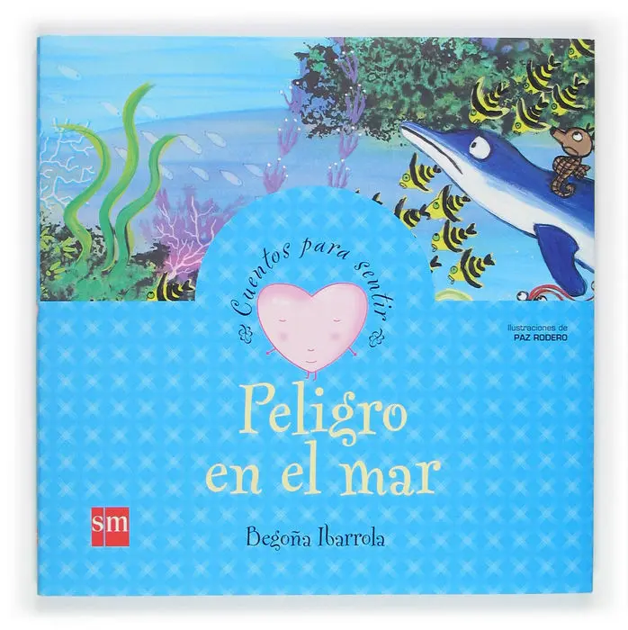 Cuentos para Sentir Peligro en el Mar