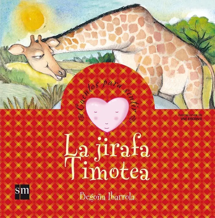 Cuentos para Sentir la Jirafa Timotea