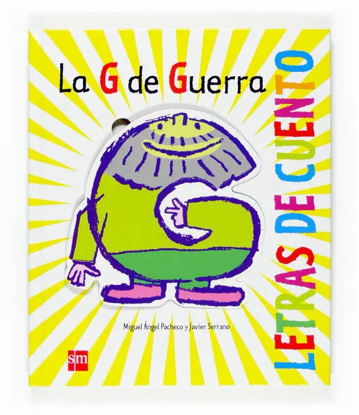 Letras de Cuento la G de Guerra