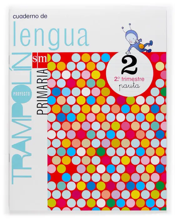 Cuad. Lengua 2 2Ep Pauta Sm