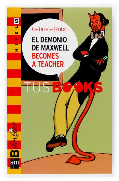 El Demonio de Maxwell Becomes a Teacher