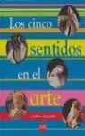 Los Cinco Sentidos en el Arte Sm