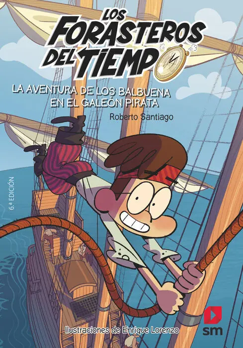 Forasteros en el Tiempo en el Galeon Pirata 4