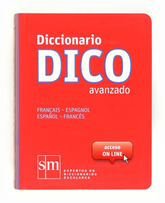 Diccionario Dico Avanzado Español-Frances Sm