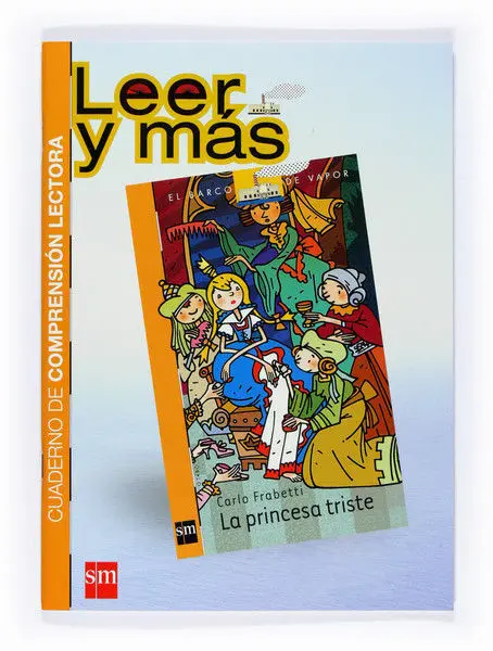 C. comprension Lectora la Princesa Triste Sm