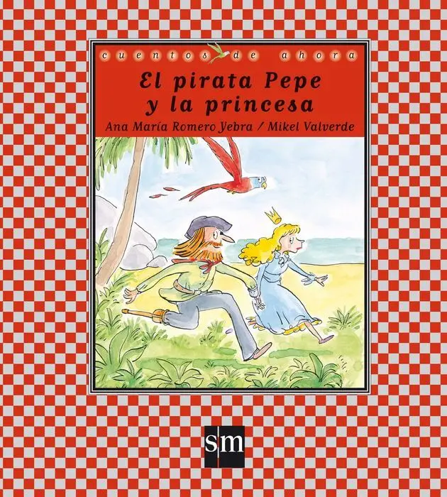 Cuentos de Ahora el Pirata Pepe y la Princesa