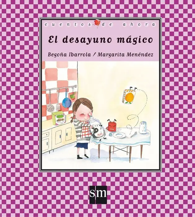 Cuentos de Ahora el Desayuno Magico