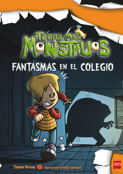 Todos Mis Monstruos 8 Fantasmas en el Colegio