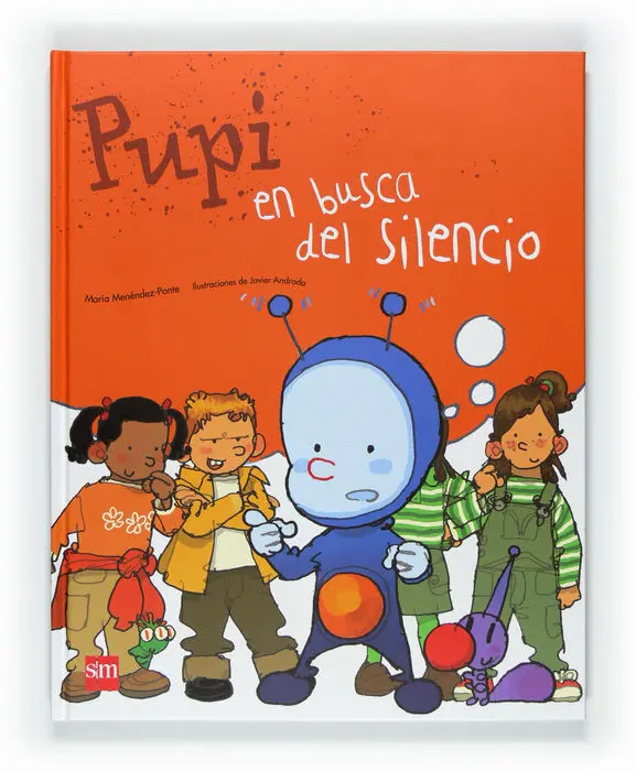 Pupi en Busca del Silencio Sm
