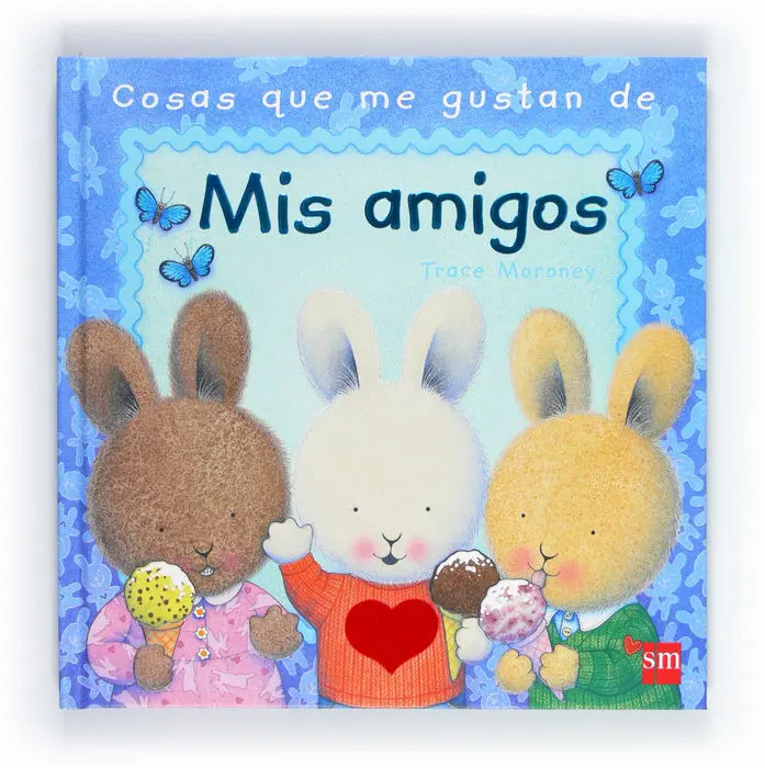 Cosas que me Gustan de Mis Amigos Sm