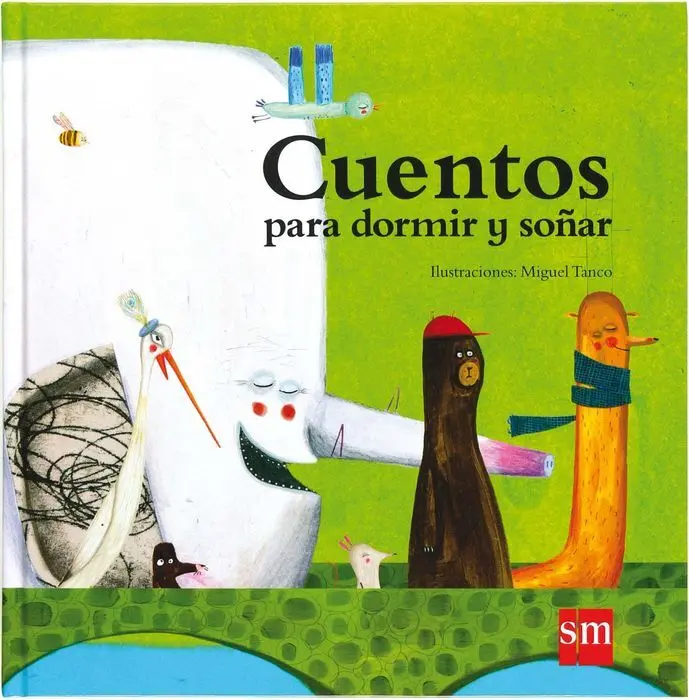 Cuentos para Dormir y Soñar Sm