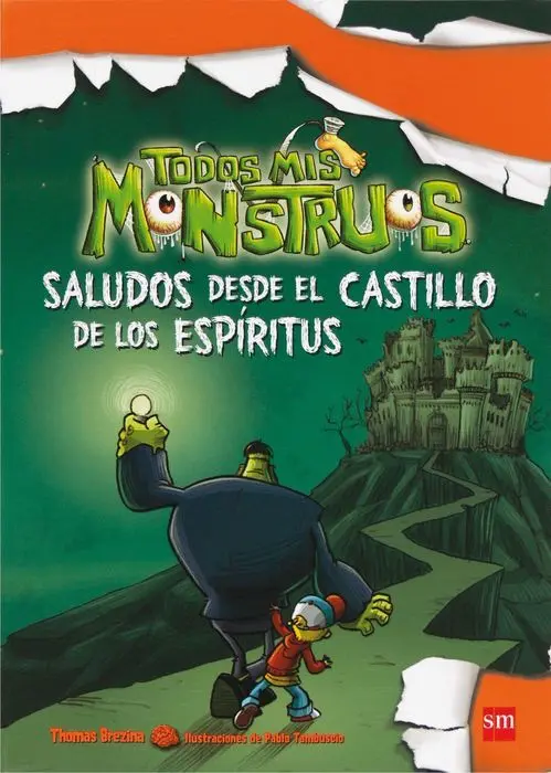 Todos Mis Monstruos Saludos Desde el Castillo de L