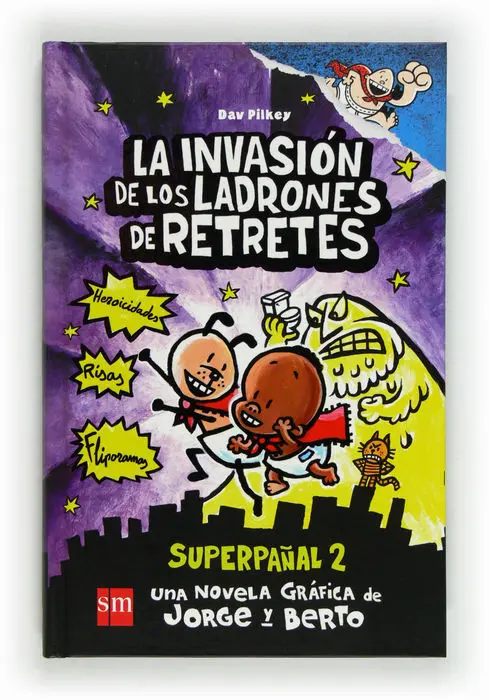 Capitan Calconcillos Invasion Ladrones