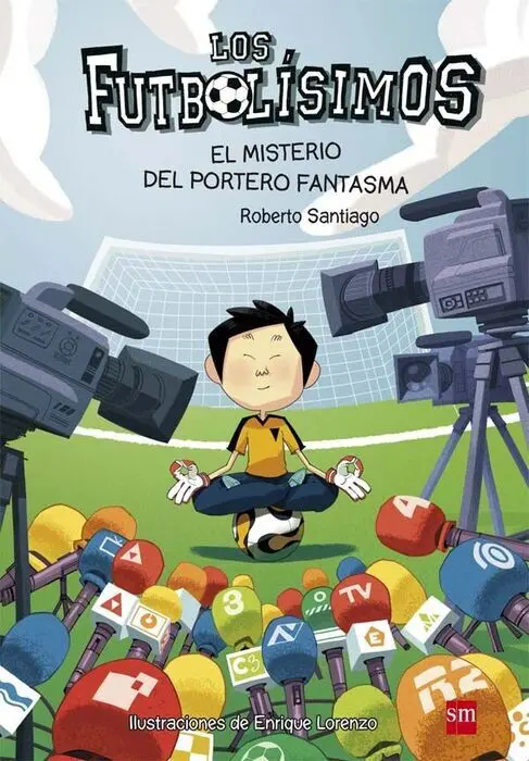 Los Futbolisimos el Misterio del Portero Fantasma