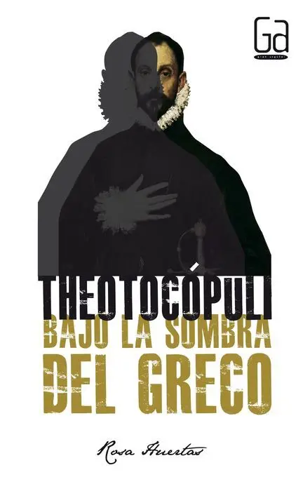 306. Theotocopuli:bajo la Sombra del Greco. (Gran An