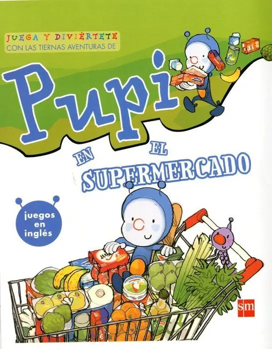 Pupi en el Supermercado Juega y Diviertete