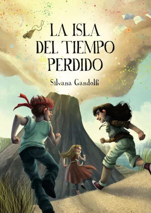 L a Isla del Tiempo Perdido Silvana Gandolfi