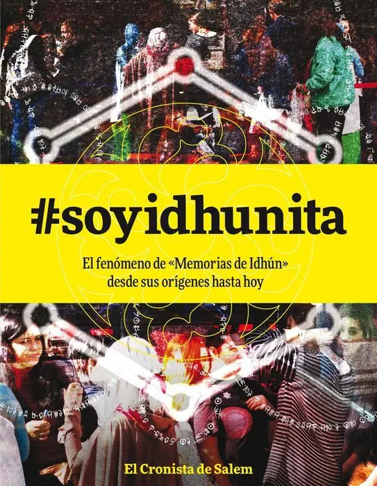 #Soyidhunita: el Fenómeno de Memorias de Idhún Desde Sus Origenes Hasta Hoy