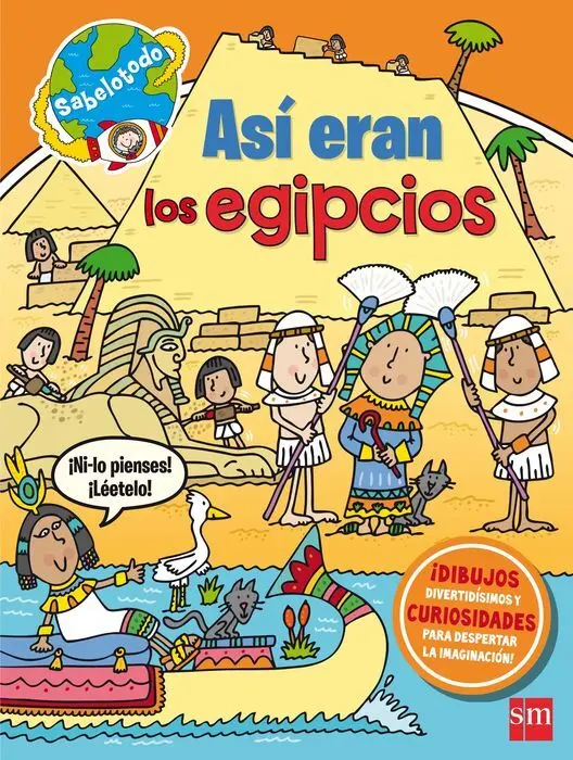 Asi Eran los Egipcios Sabelotodo Sm
