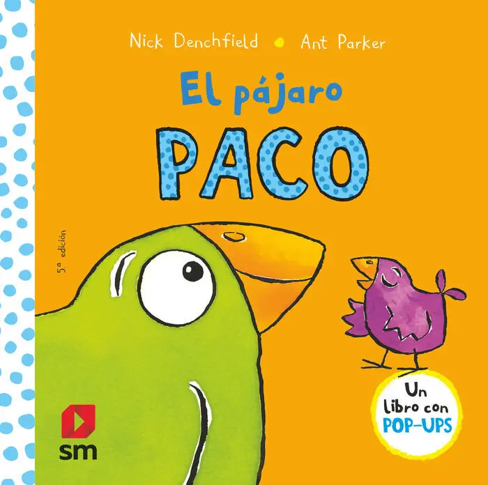 El Pajaro Paco Nick Denchfield Sm