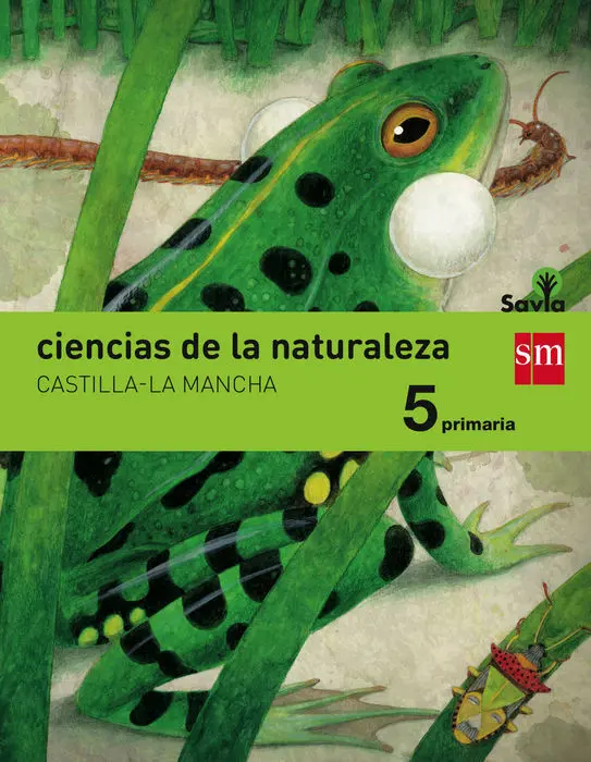 Ciencias de la Naturaleza 5Ep Sm Savia
