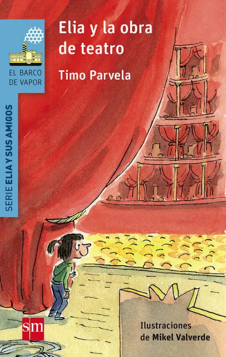 Elia y la Obra de Teatro Serie Elia y Sus Amigos