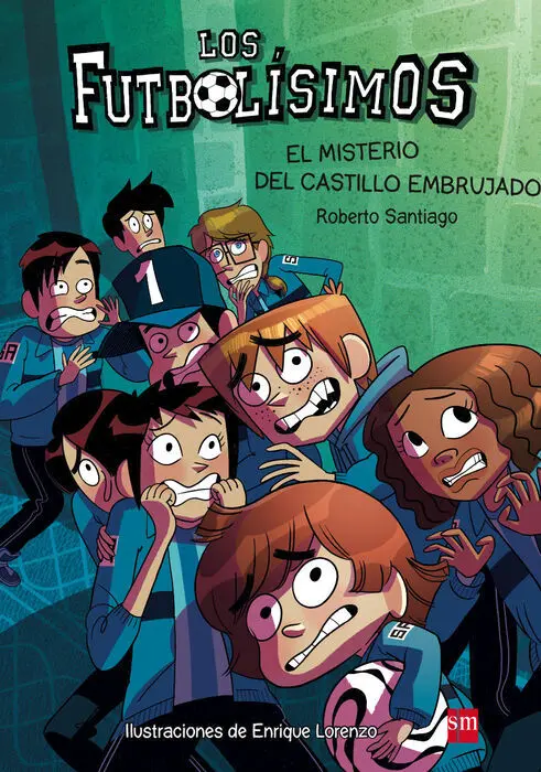 El Misterio del Castillo Embrujado Futbolisimos 6