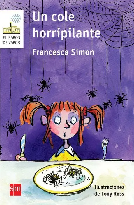 Un Cole Horripilante Francesca Simon Bvb