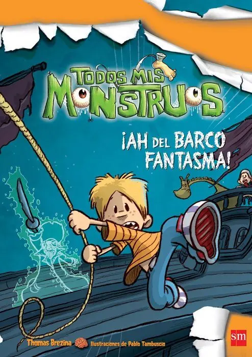 Todos Mis Monstruos 9 Ah el Barco Fantasma