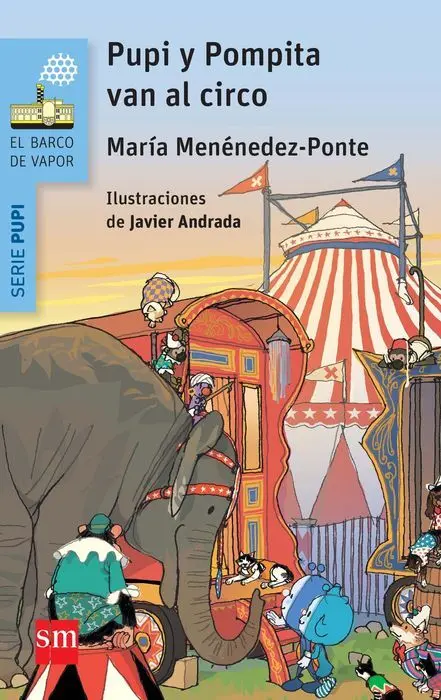 Pupi y Pompita en el Circo Barco de Vapor