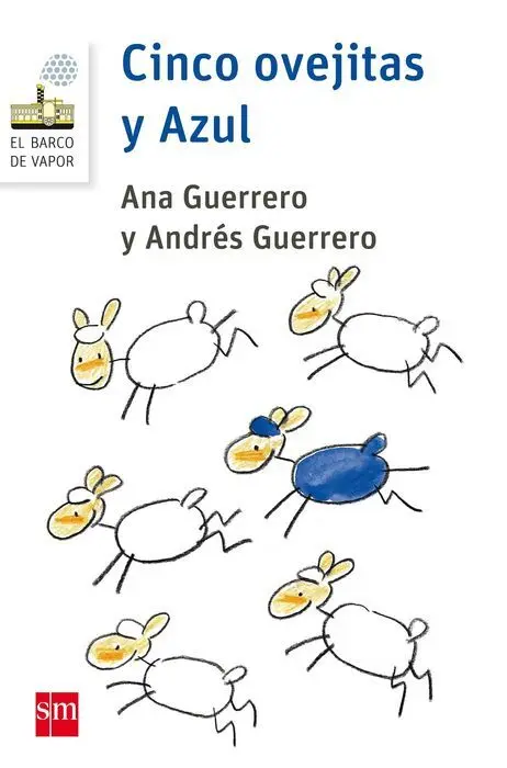 Cinco Ovejitas y Azul Ana Guerrero