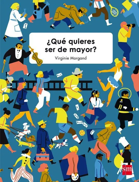 Que Quieres Ser de Mayor
