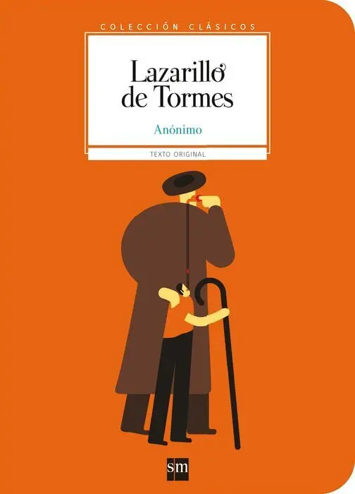 Lazarillo de Tormes Anonimo Adaptacion Sm