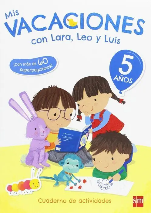 Mis Vacaciones con Lara. Leo y Luis 5 Años