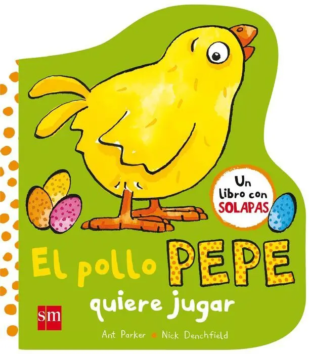 El Pollo Pepe Quiere Jugar Ant Parker